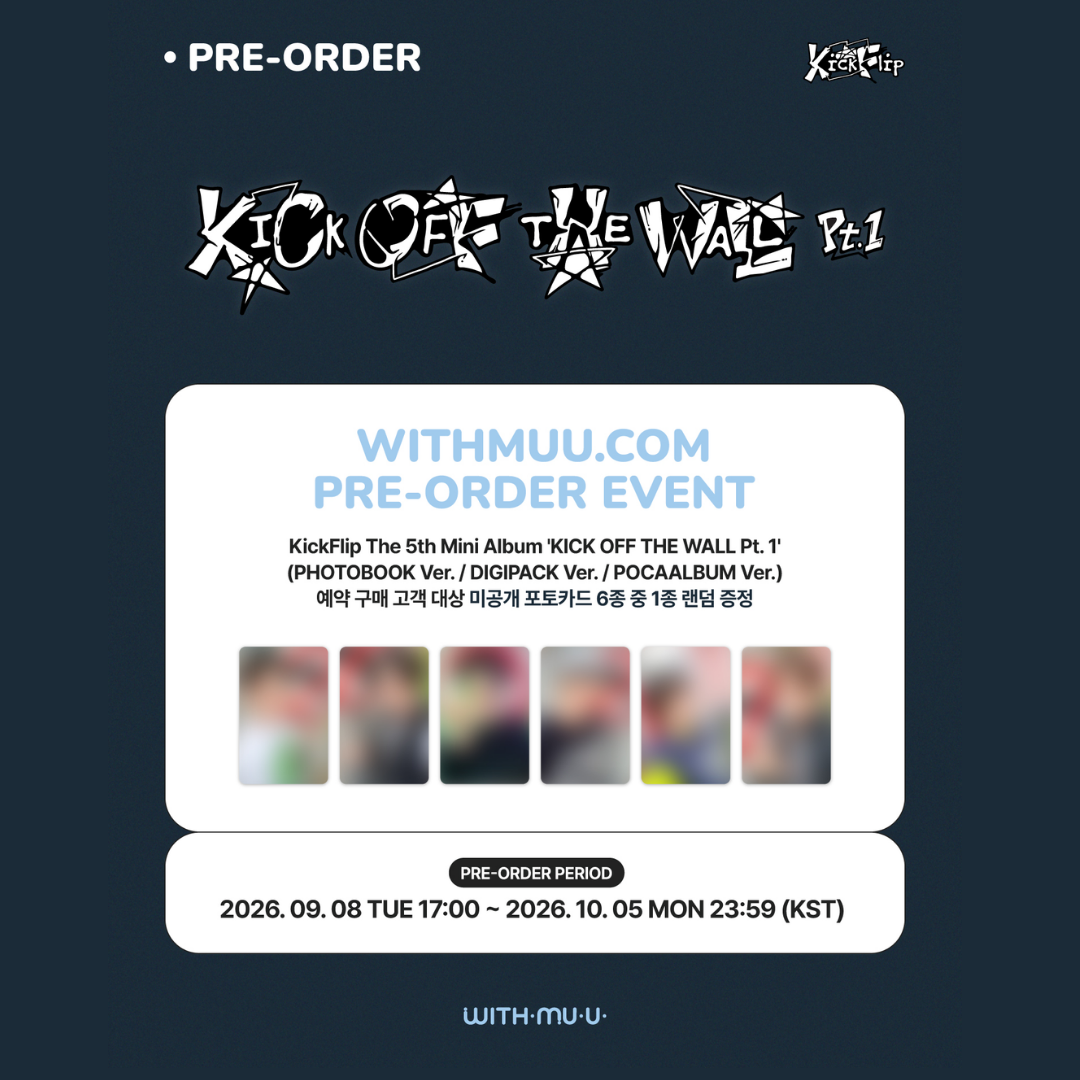 [PREORDER DEADLINE 3/10] KickFlip The 5th Mini Album "KICK OFF THE WALL Pt. 1" - Digipack ver.