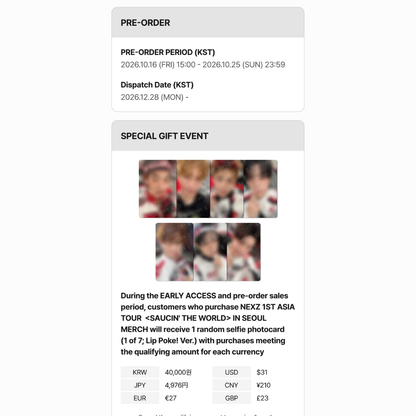 [PREORDER DEADLINE 23/10] NEXZ 1ST ASIA TOUR <SAUCIN' THE WORLD> IN SEOUL OFFICIAL MERCH - IMAGE PICKET