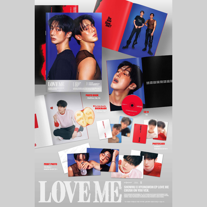 [PREORDER] SHOWNU X HYUNGWON EP [LOVE ME] - CRUSH ON YOU VER.