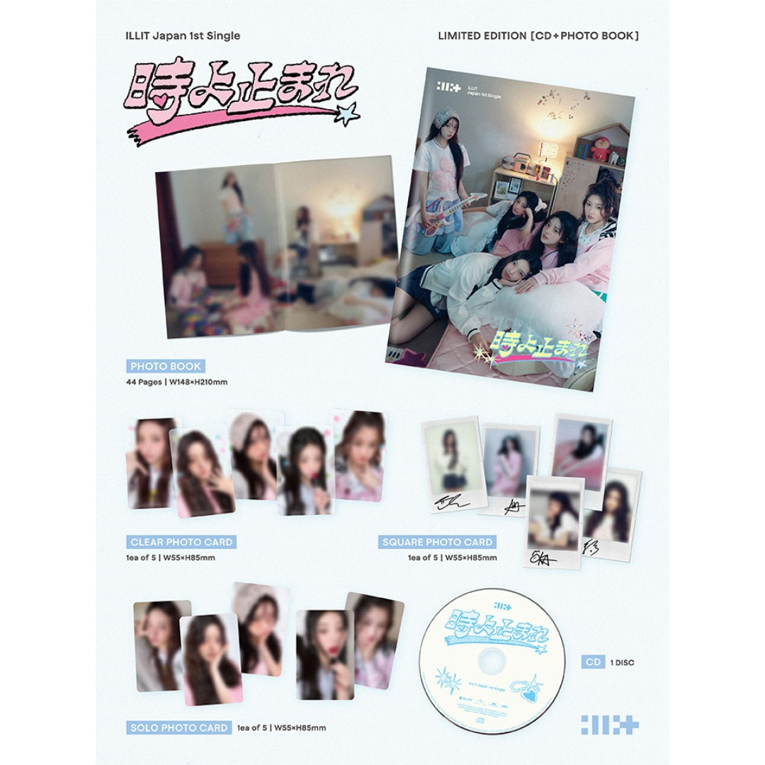 ILLIT JAPAN 1ST SINGLE ALBUM - TOKI YO TOMARE 時よ止まれ - LIMITED EDITION