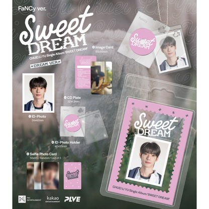 CHUEI LI YU - Single Album [SWEET DREAM] (FaNCy Ver.) (Random Ver.)