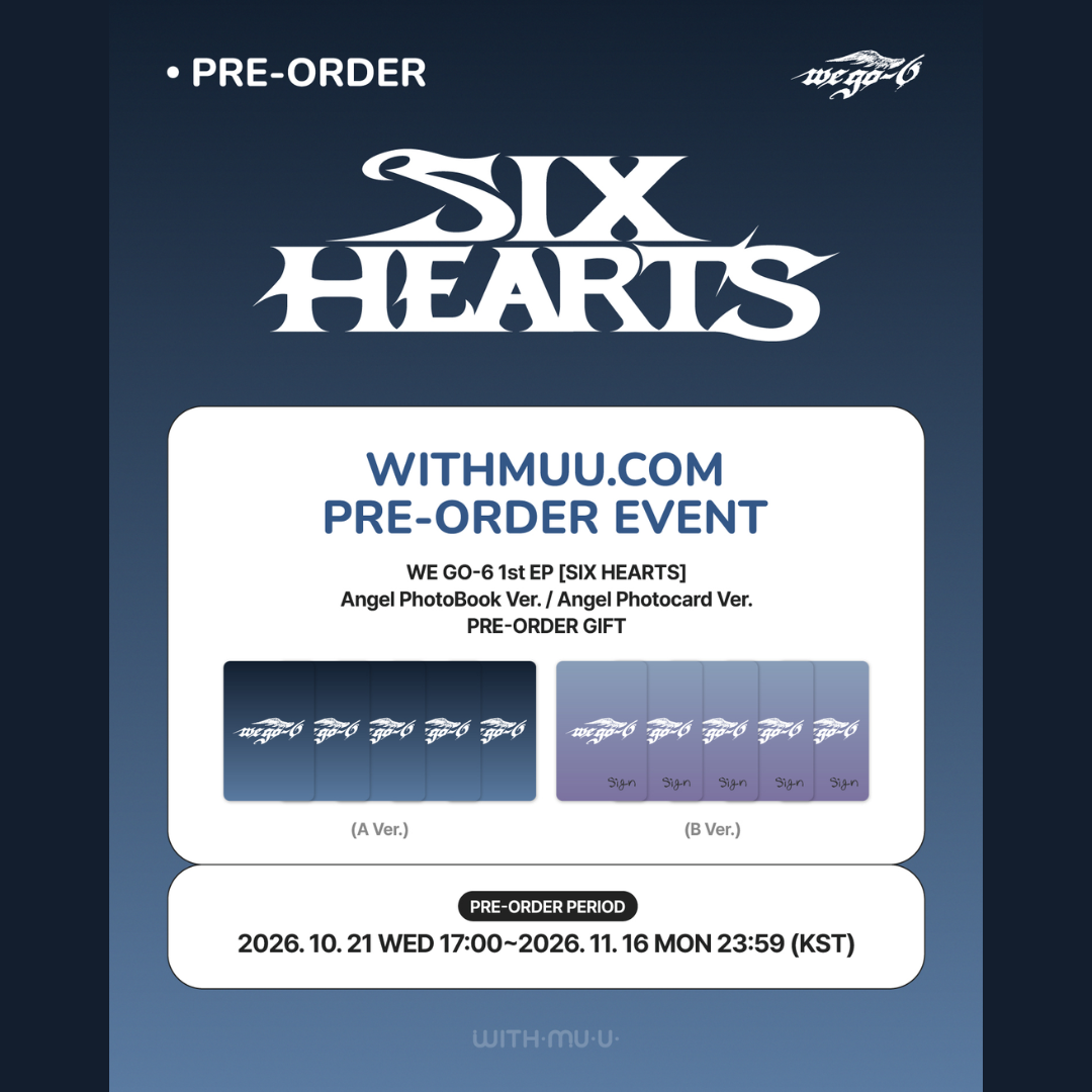 [PREORDER DEADLINE 14/11] WE GO-6 1st EP “SIX HEARTS” - Angel PhotoBook Ver.