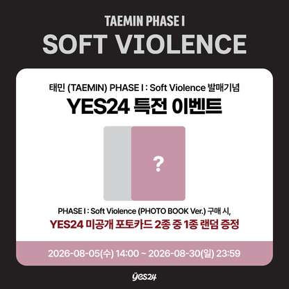 [PREORDER DEADLINE 28/8] SHINEE TAEMIN [PHASE I : Soft Violence] - PHOTO BOOK Ver.
