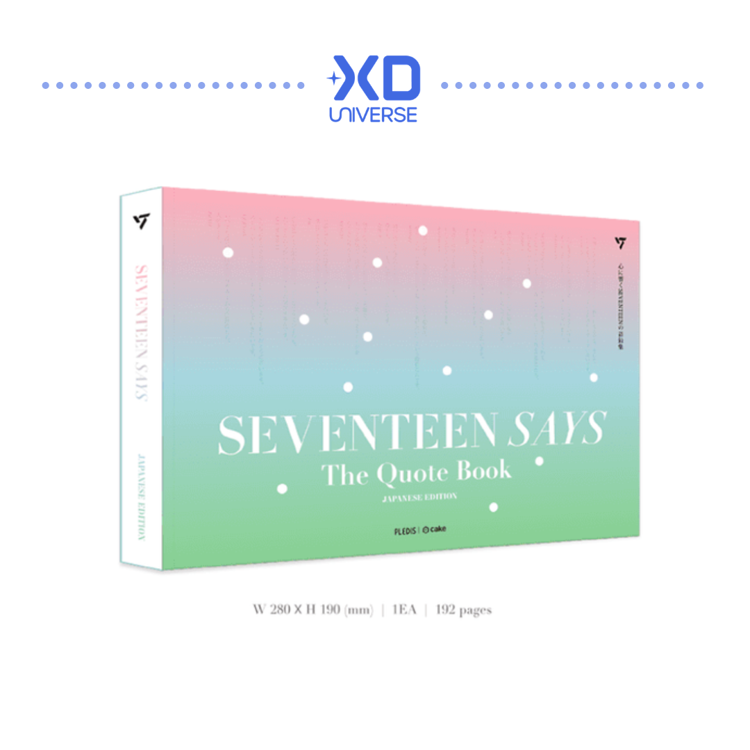 SEVENTEEN SAYS (The Quote Book) JAPANESE EDITION